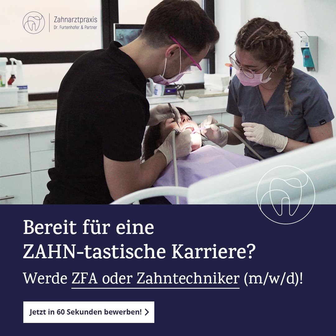 Anzeigenmotiv der Recruiting-Kampagne für Furtenhofer Zahnärzte